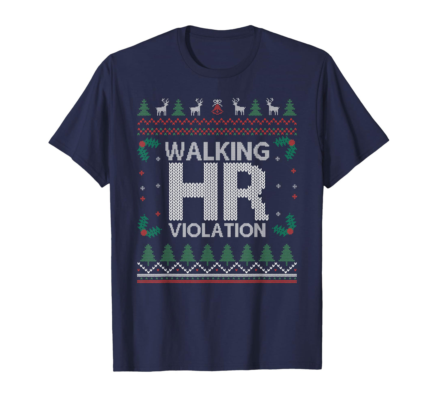 Office Ugly Christmas Funny Walking HR Violation Work Party T-Shirt