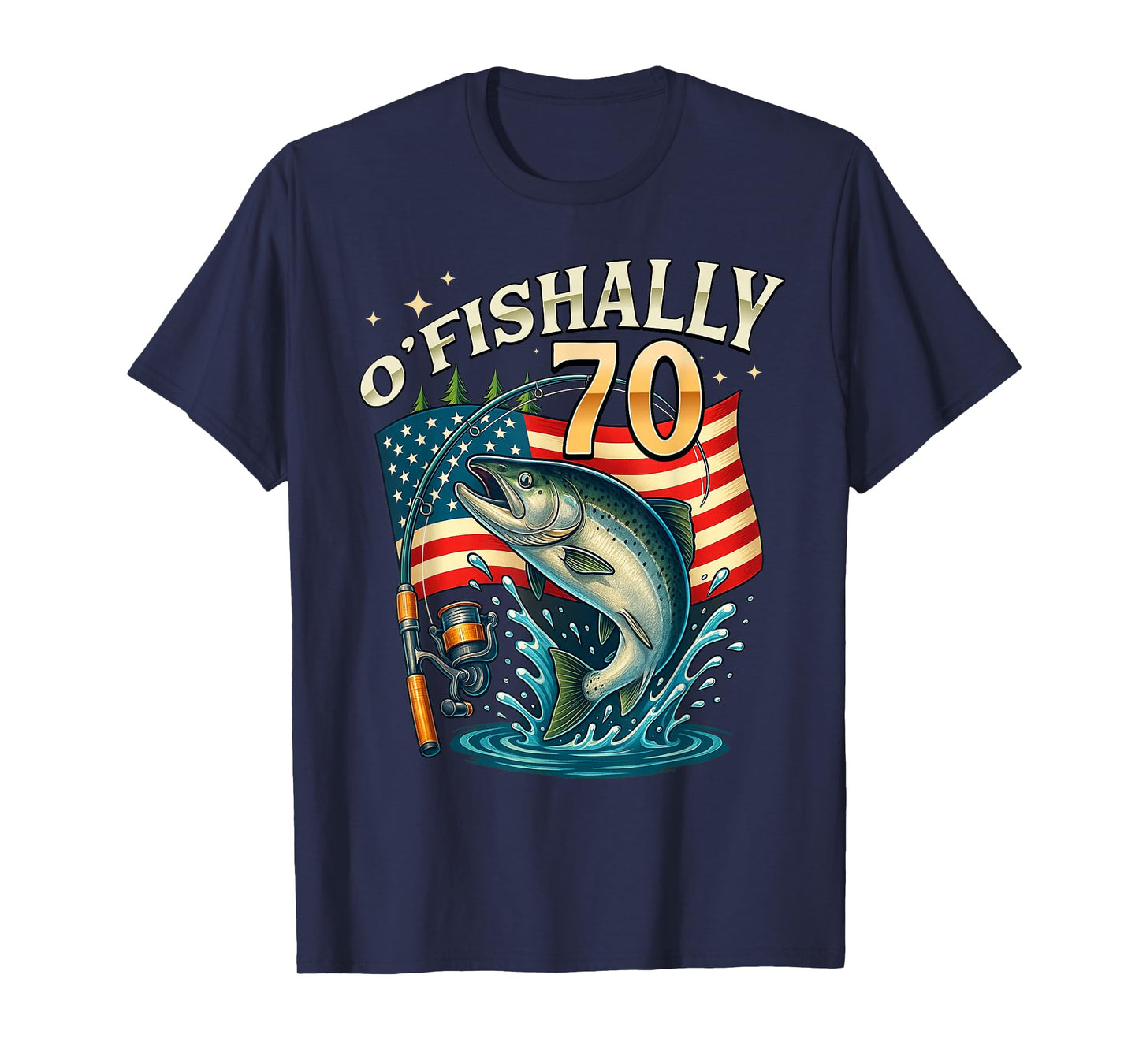 O'fishally 70 Years Old Fishing 70th Birthday Fisherman T-Shirt