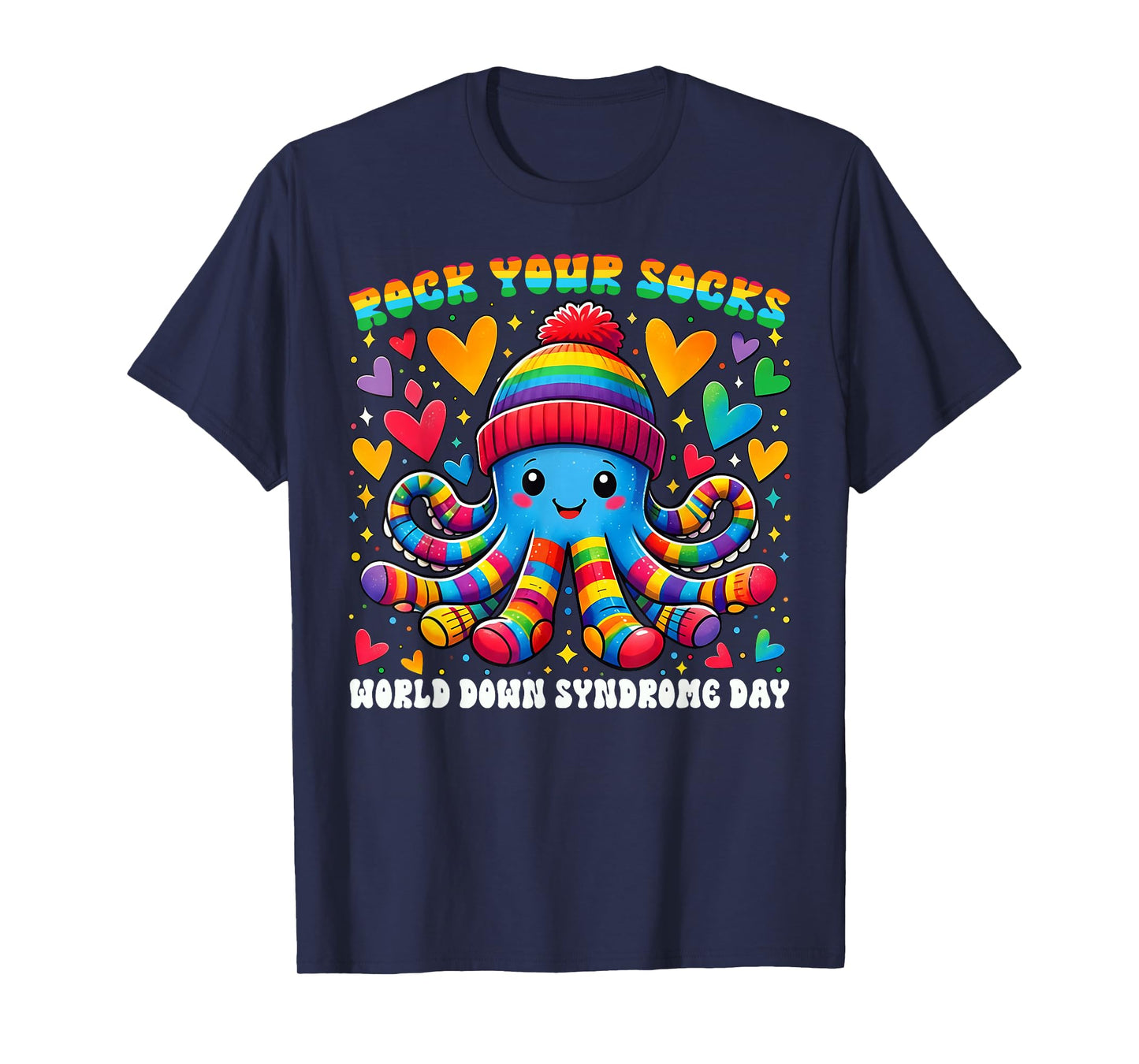Rock Your Socks World Down Syndrome Day Rainbow Octopus T-Shirt
