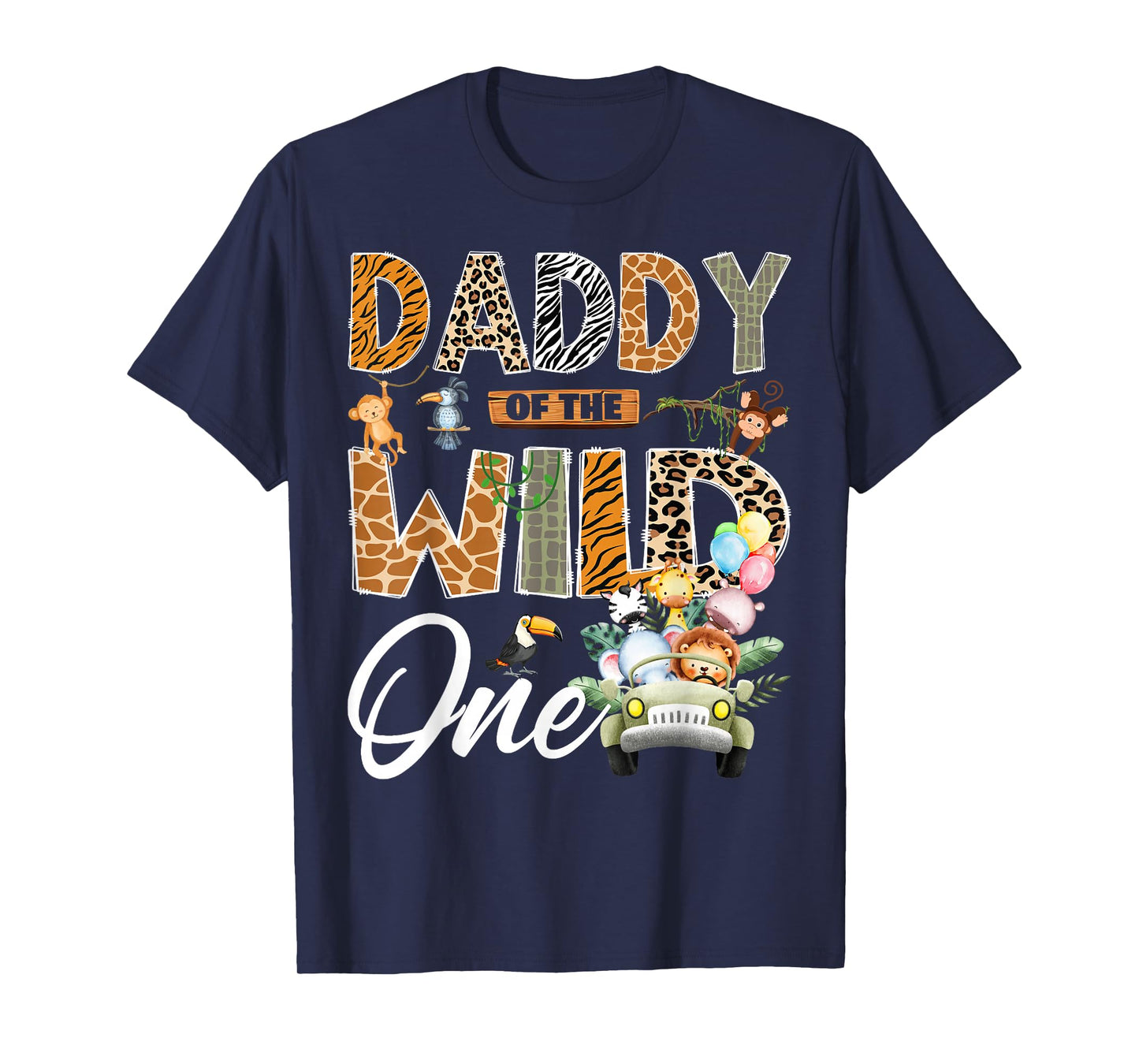 Daddy of The Wild One 1st Birthday Boy Safari Jungle T-Shirt