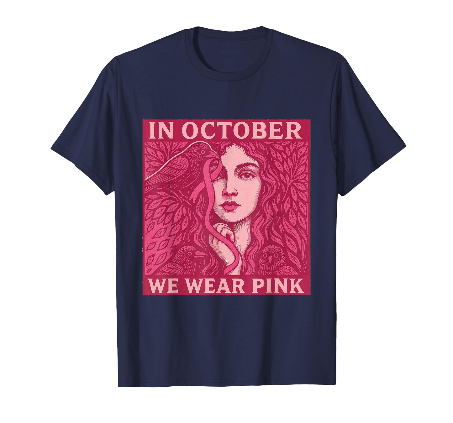 in October We Wear Pink Ribbon Retro Poster Art Shirt Womens T-Shirt