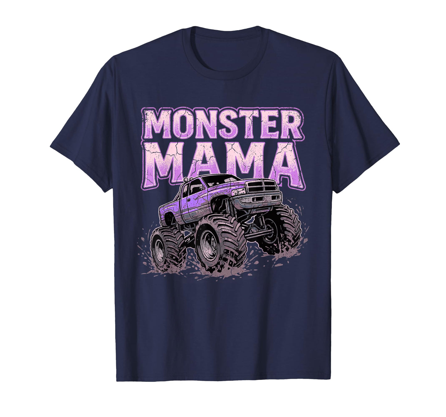 Monster Truck Mama Family Matching Monster Truck Lovers T-Shirt