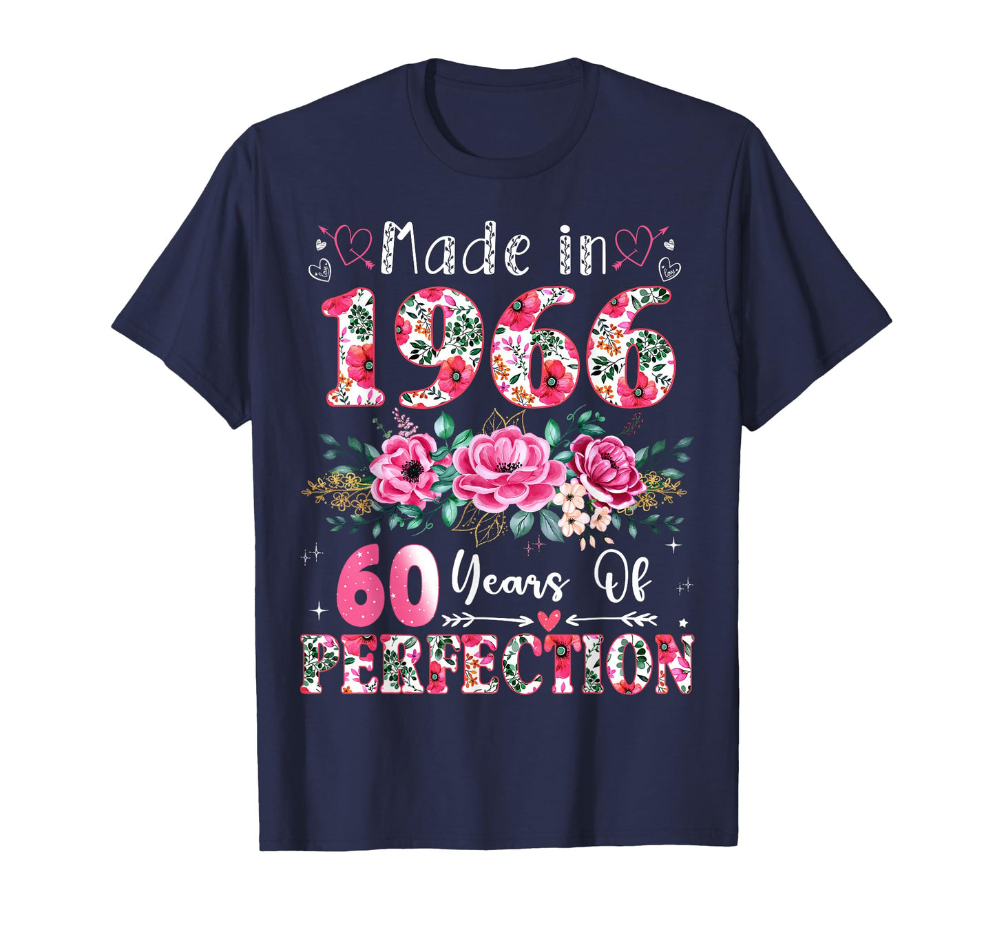 60 Year Old Made in 1966 Floral 60th Birthday Women T-Shirt