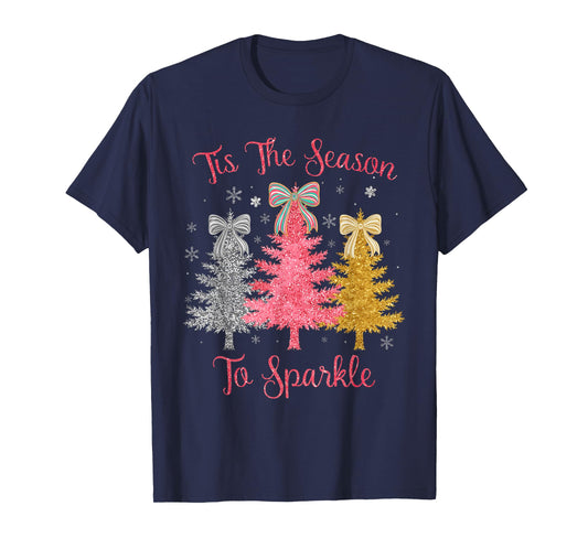 Tis The Season Sparkle Christmas Tree Xmas Womens Girls T-Shirt