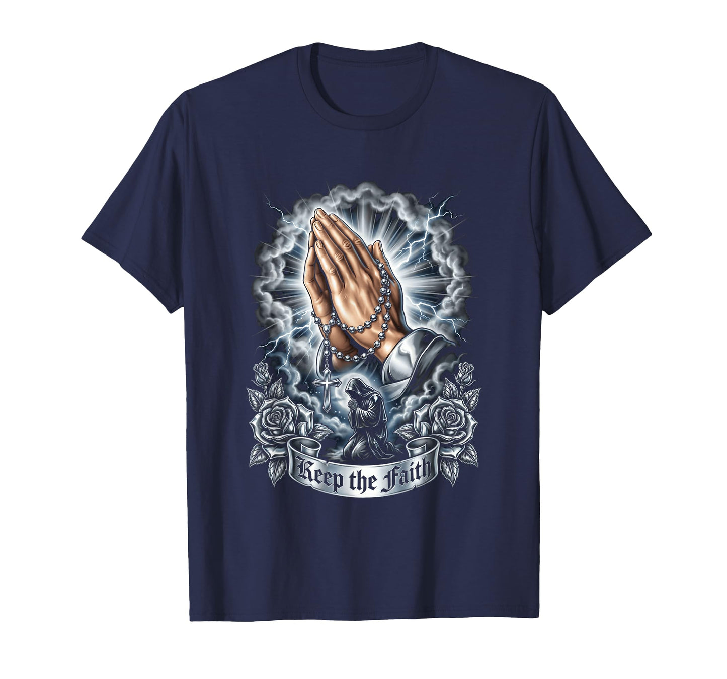 Chicano Praying Hands Rosary Keep The Faith Religious T-Shirt