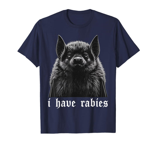 Vintage I Have Rabies Bat Funny Meme Quotes T-Shirt