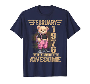 February 1976 50th Birthday 50 Year Teddy Bear Being Awesome T-Shirt