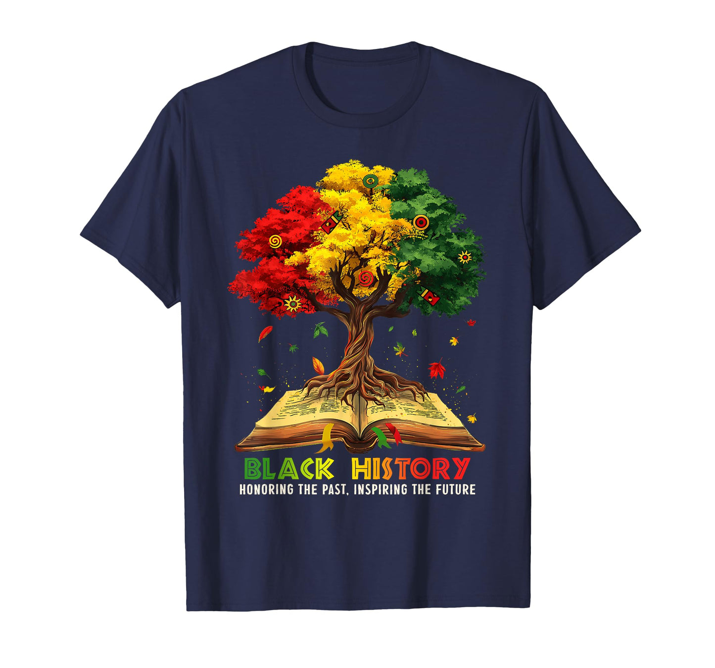 Black History Month Honoring Past Inspiring Future Men Women T-Shirt
