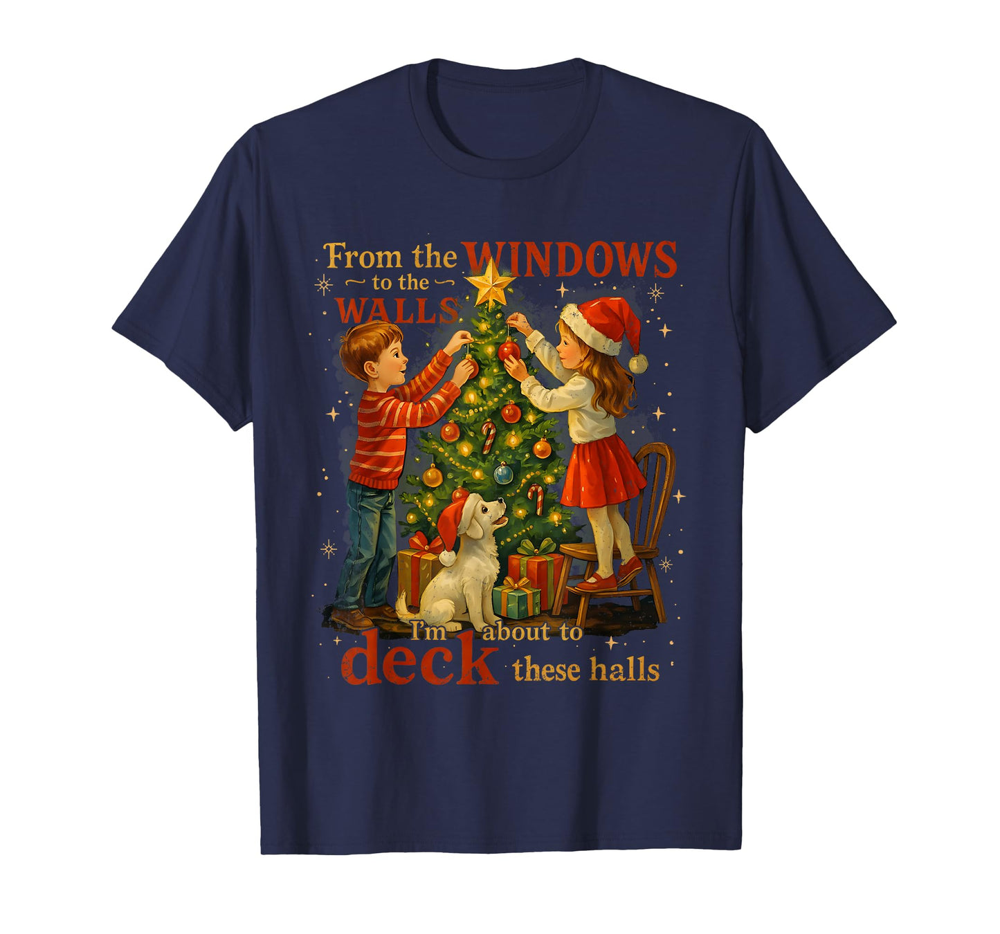 from The Windows to Walls Deck These Halls Christmas T-Shirt