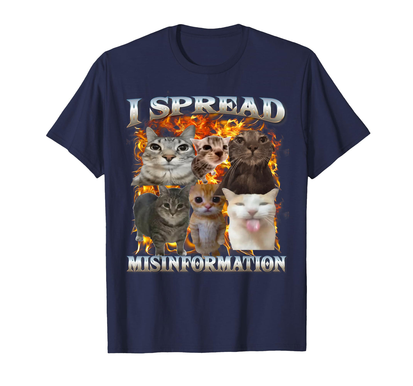 I Spread Misinformation Cat Meme Bootleg Meme Funny Memes T-Shirt