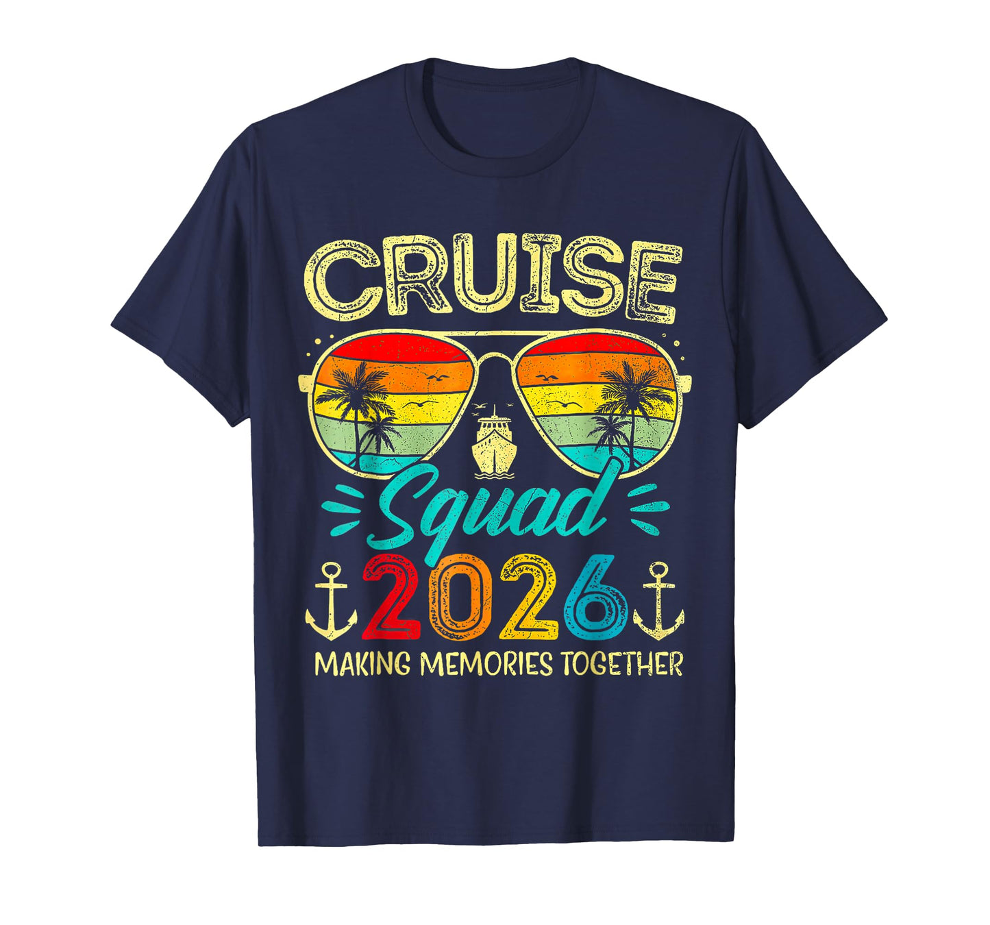 Cruise Squad 2026 Family Group Matching Summer Vacation T-Shirt