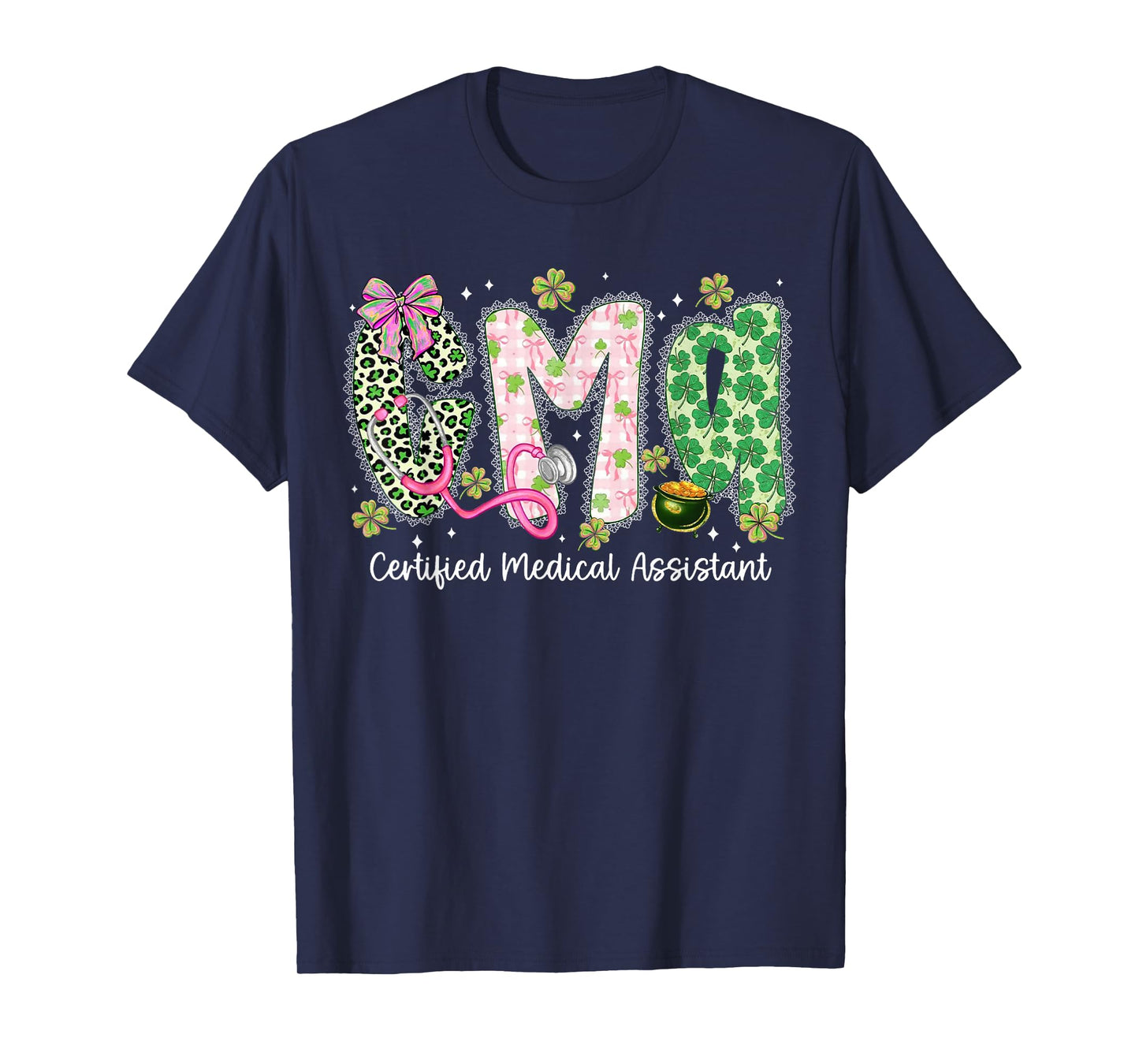 CMA Certified Medical Assistant Lace Leopard St Patricks Day T-Shirt