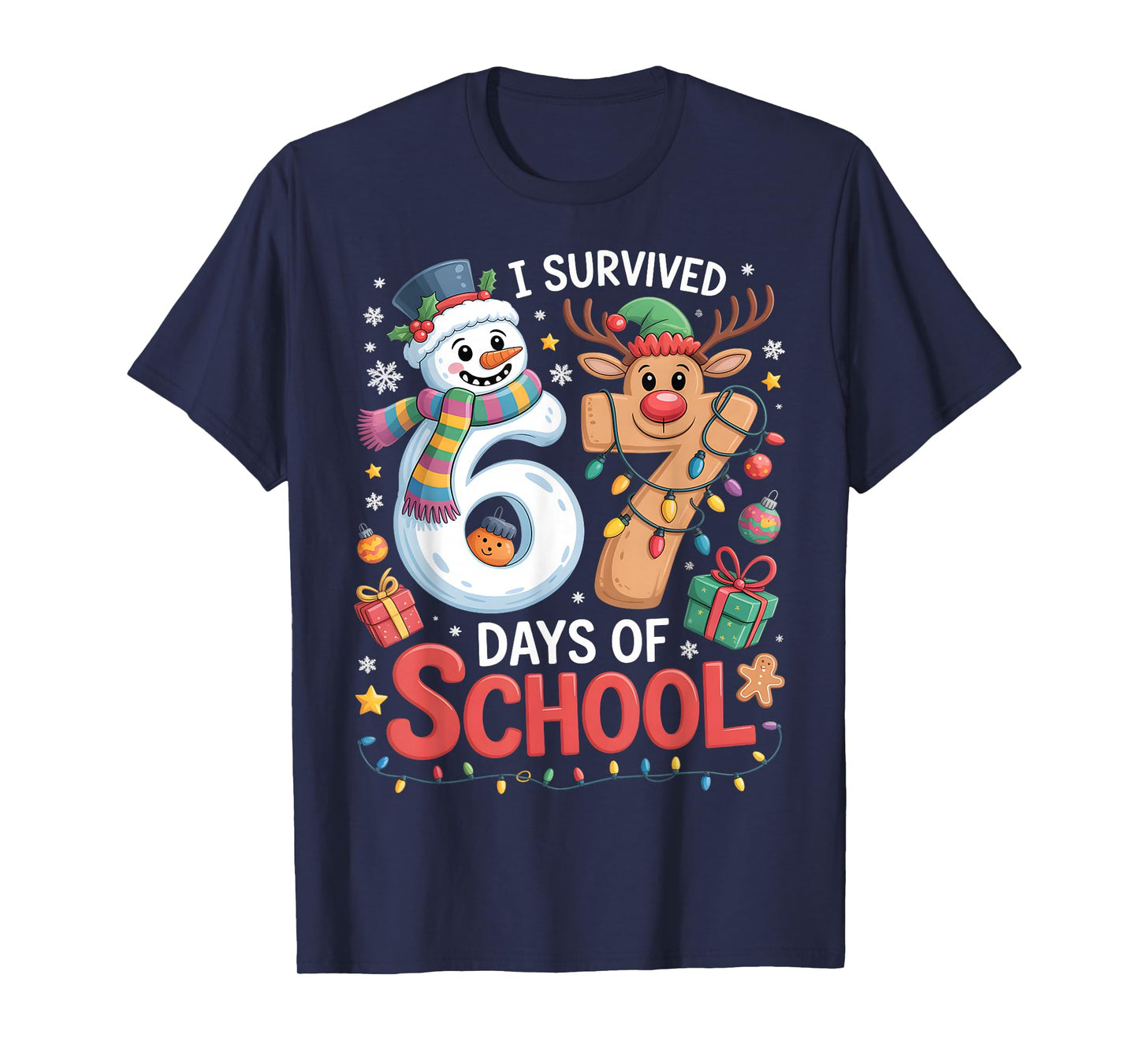 I Survived 67 Days of School Funny Meme Six Seven Christmas T-Shirt
