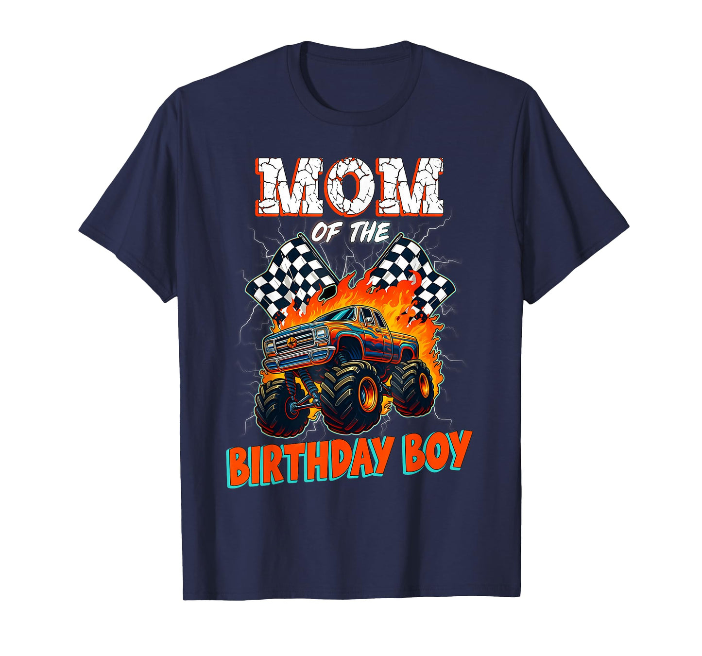 Funny Monster Truck Mom of The Birthday Boy Family Matching T-Shirt