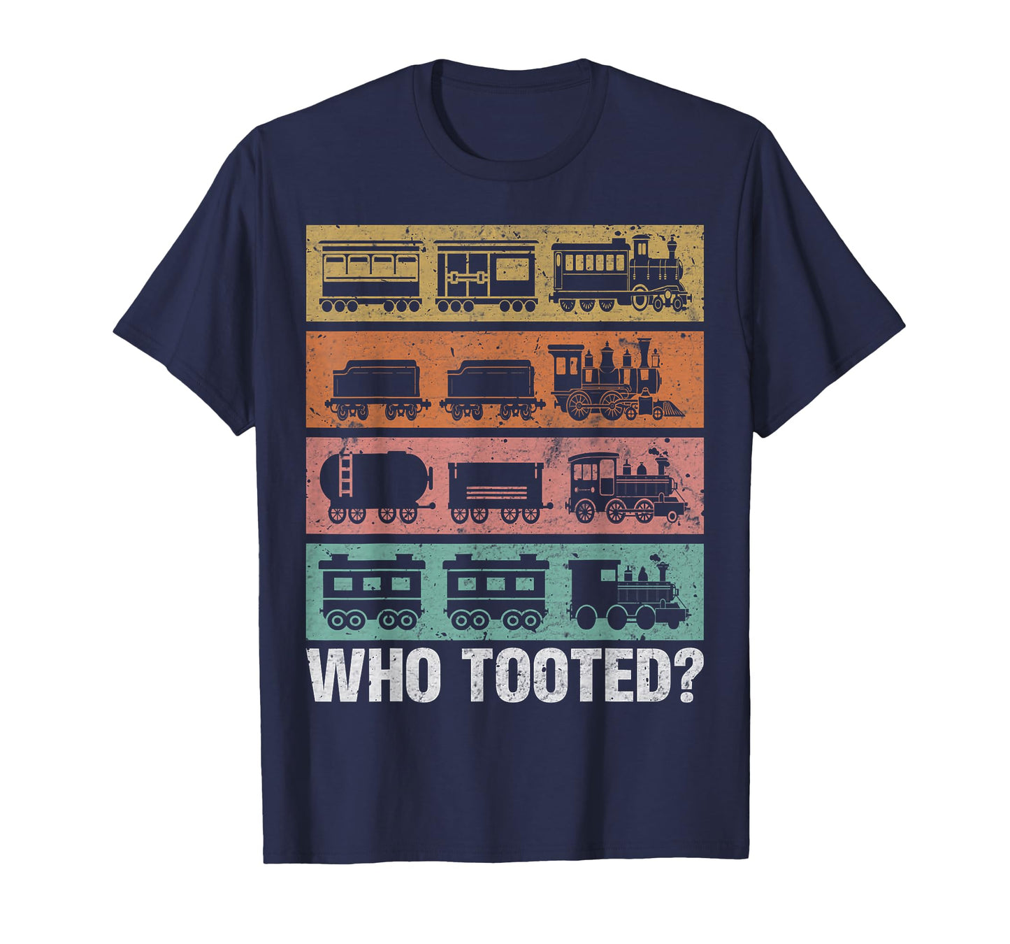 Who Tooted Funny Train Lovers Locomotive Railroad Collector T-Shirt