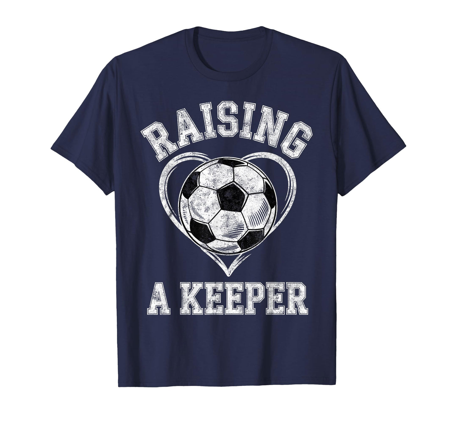 Raising a Keeper Soccer Mom I'm The Goalkeeper's Mother Fan T-Shirt