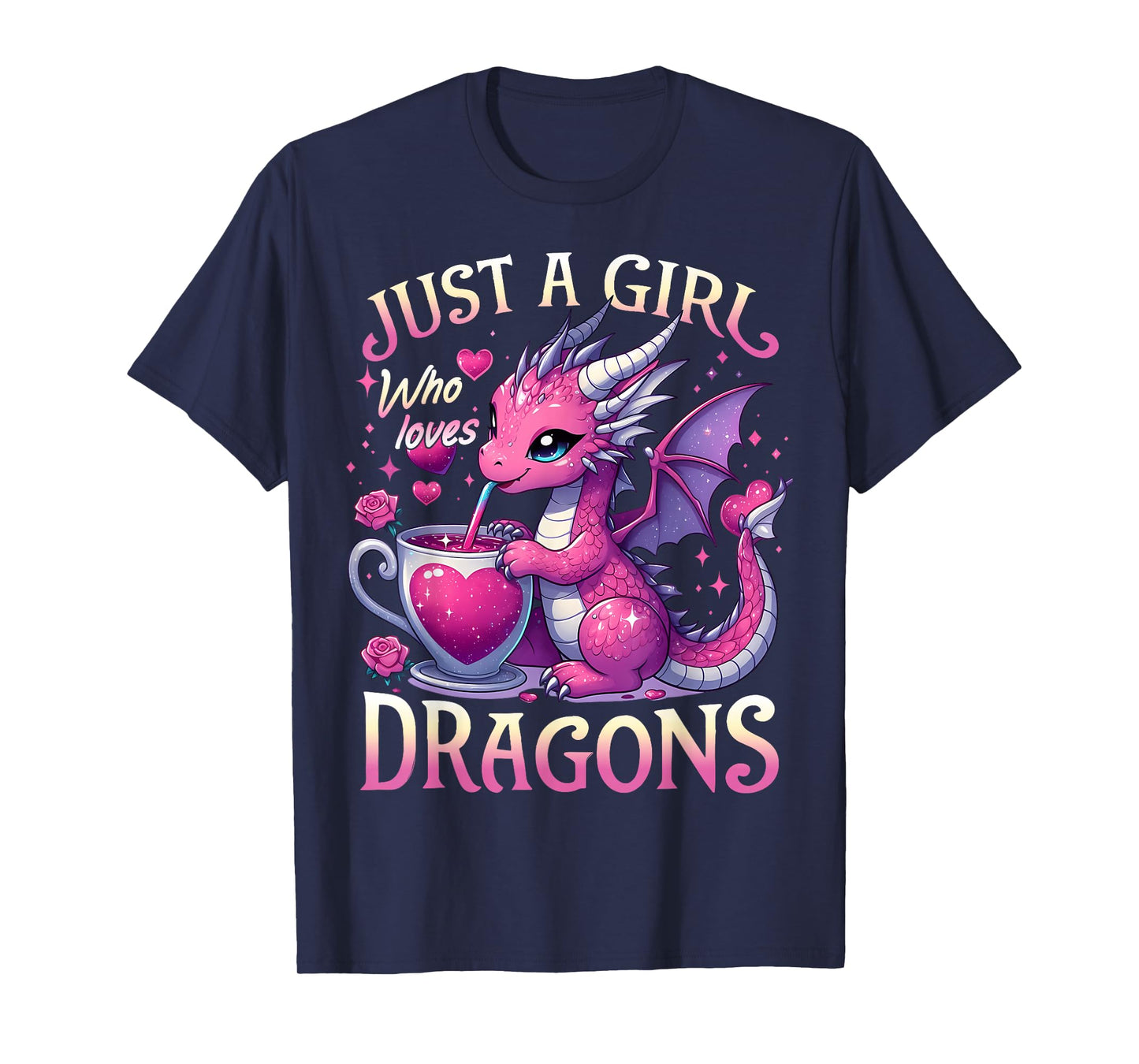 Just A Girl Who Loves Dragons Cute Pink Dragon Heart T-Shirt