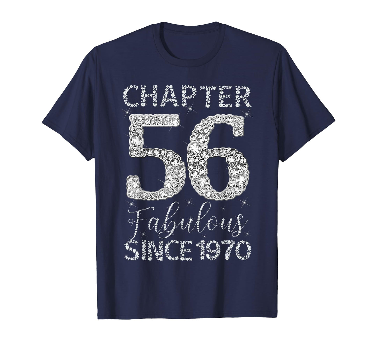 Chapter 56 Fabulous Since 1970 Happy 56Th Birthday Girl Lady T-Shirt