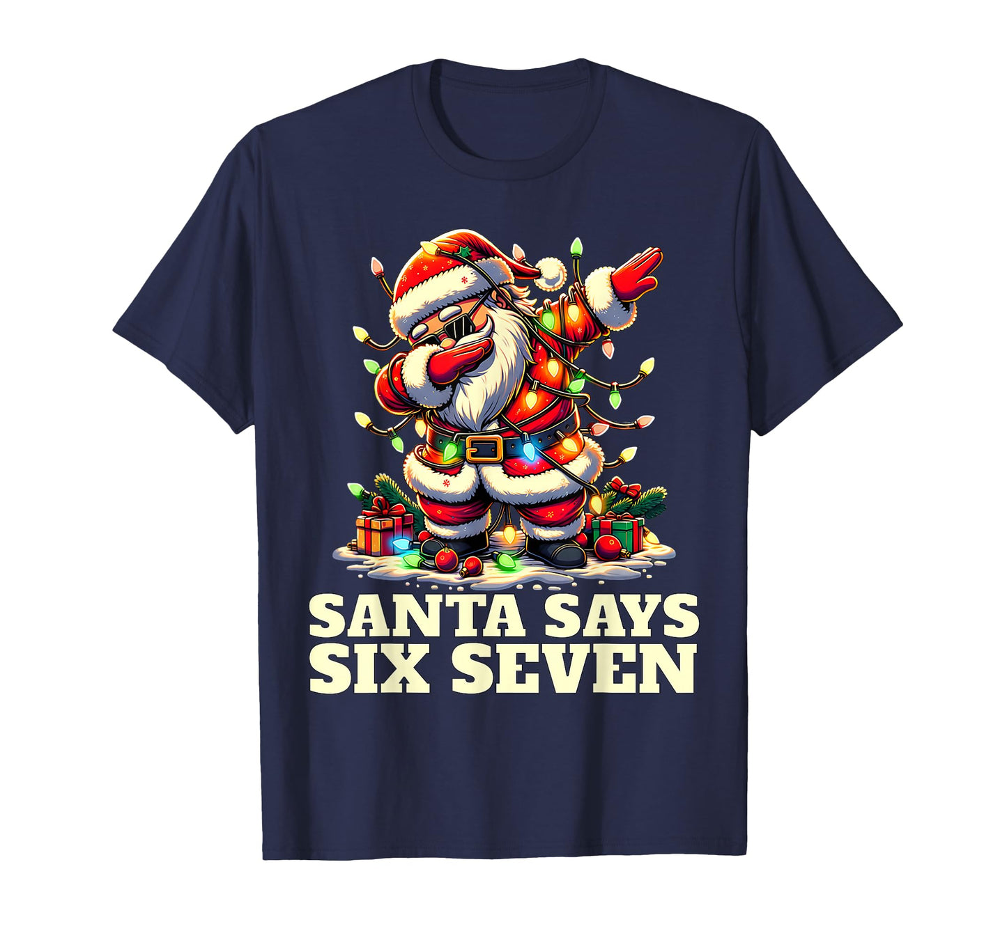 Funny Six Seven Christmas 6-7 Meme Santa 6 7 Santa Says 67 T-Shirt