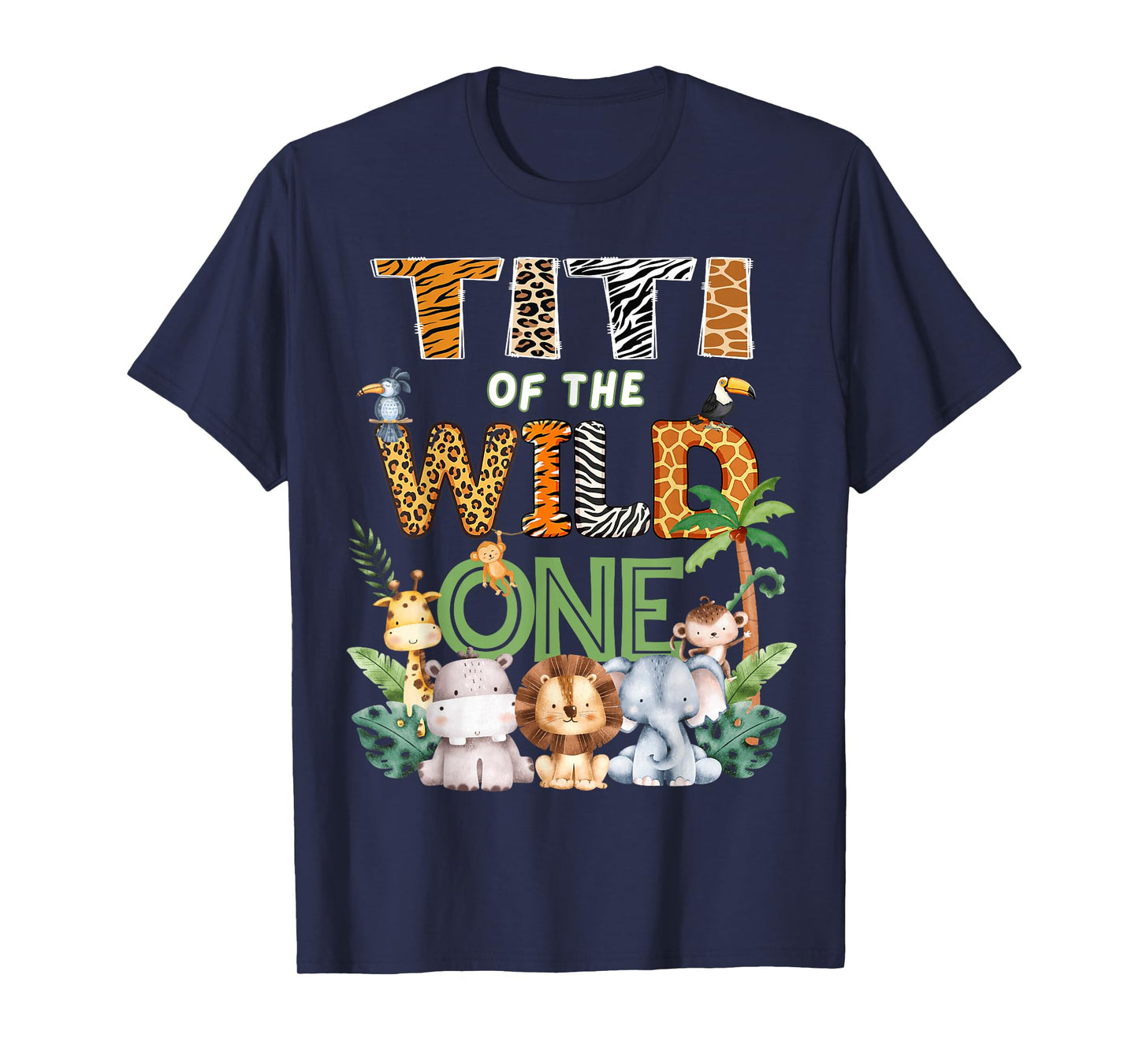 Titi of The Wild One Safari 1St Birthday Kids T-Shirt