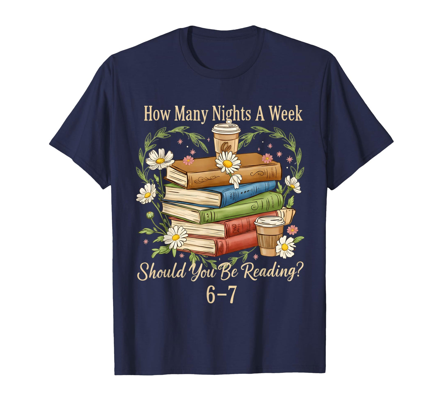 How Many Nights Reading Meme 6 7 Cozy Book Lover T-Shirt