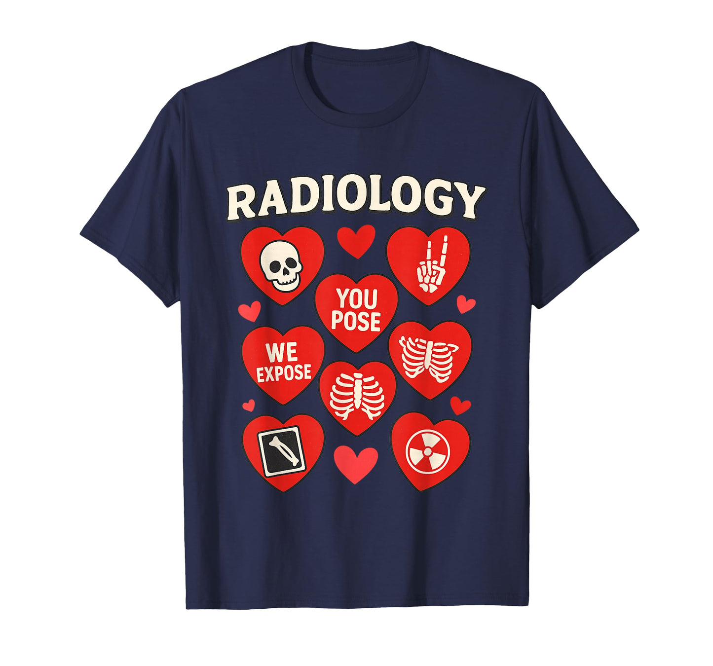 Radiology Valentines Day X Ray Tech Radiology Love T-Shirt