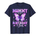 Mommy of The Birthday Girl Butterfly Funny Family T-Shirt