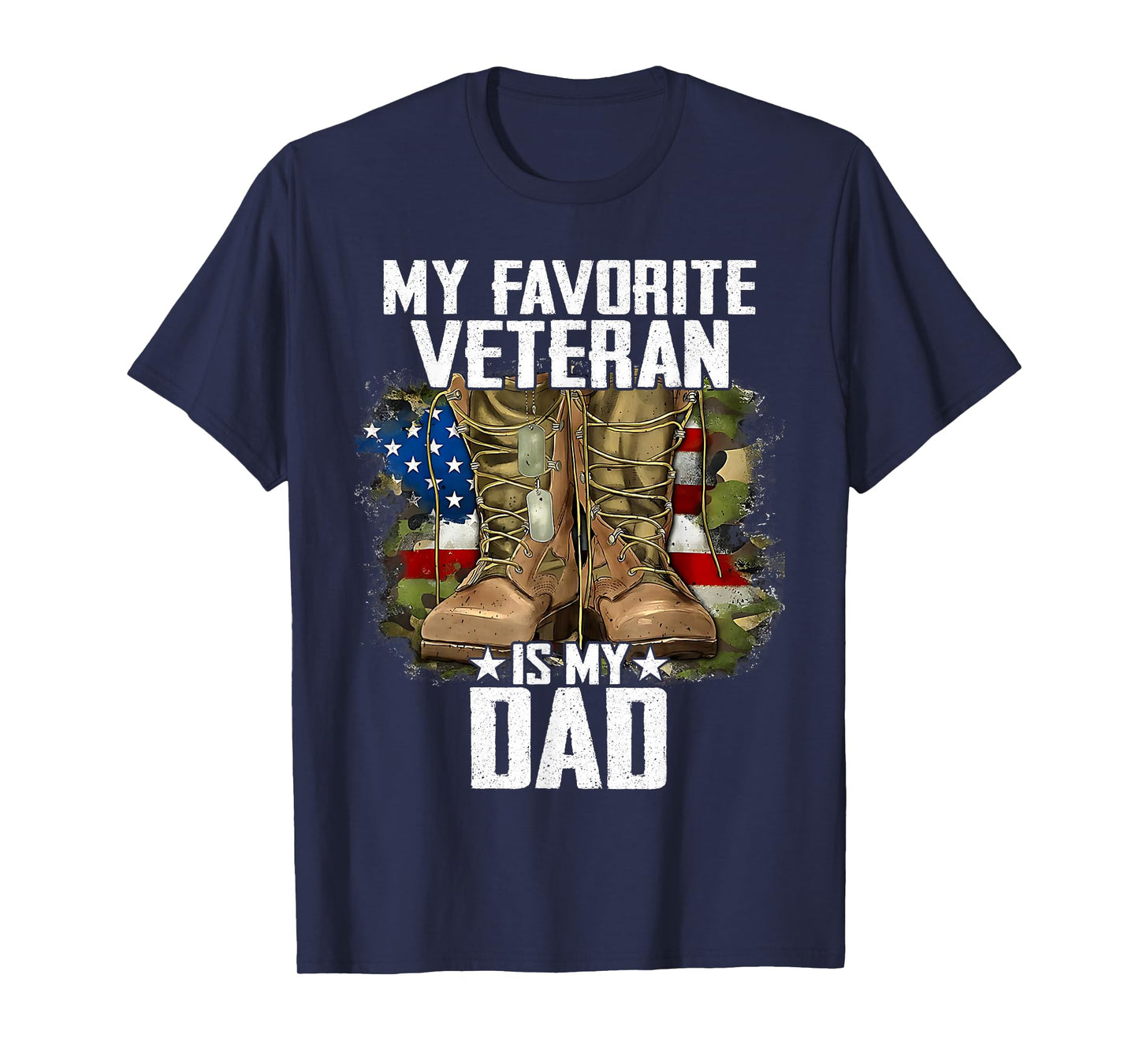 My Favorite Veteran is My Dad Father Veterans Day Thank You T-Shirt