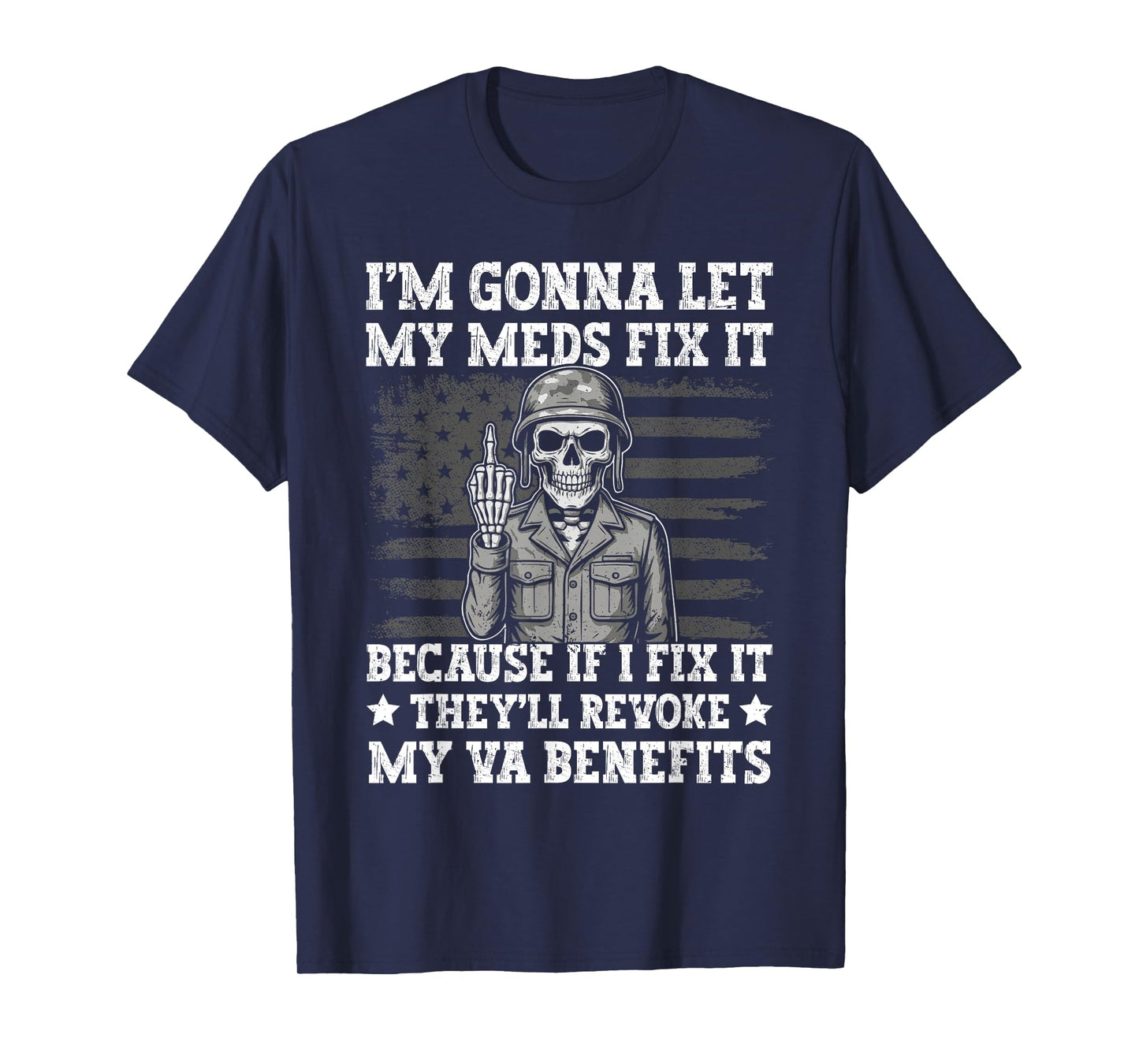 Dysfunctional Veteran Disgruntled Veteran T-Shirt