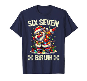 67 Six Seven Burh Funny Christmas 6 7 Meme Men Women Kids T-Shirt