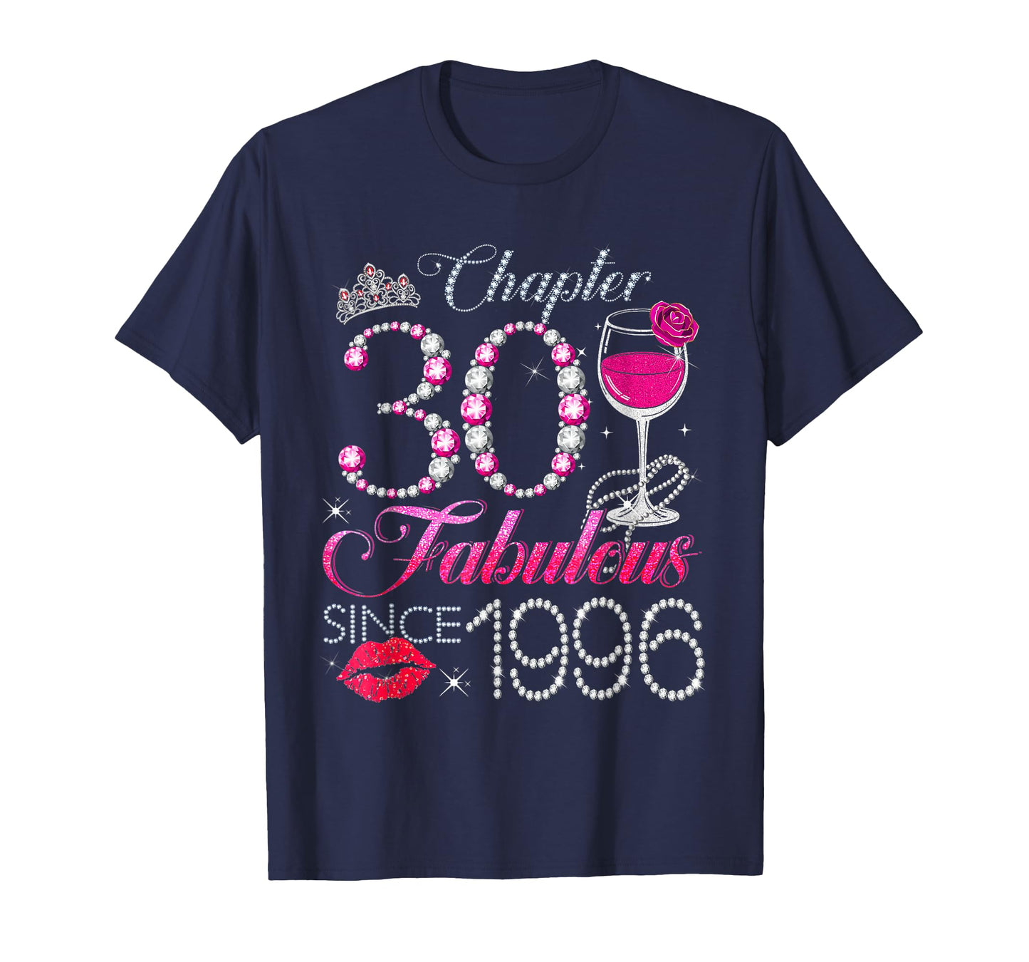 Chapter 30 Fabulous Since 1996 30th Birthday Queen Diamond T-Shirt
