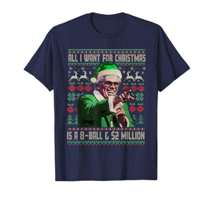 Funny All I Want for Christmas 8 Ball and 2 Million T-Shirt