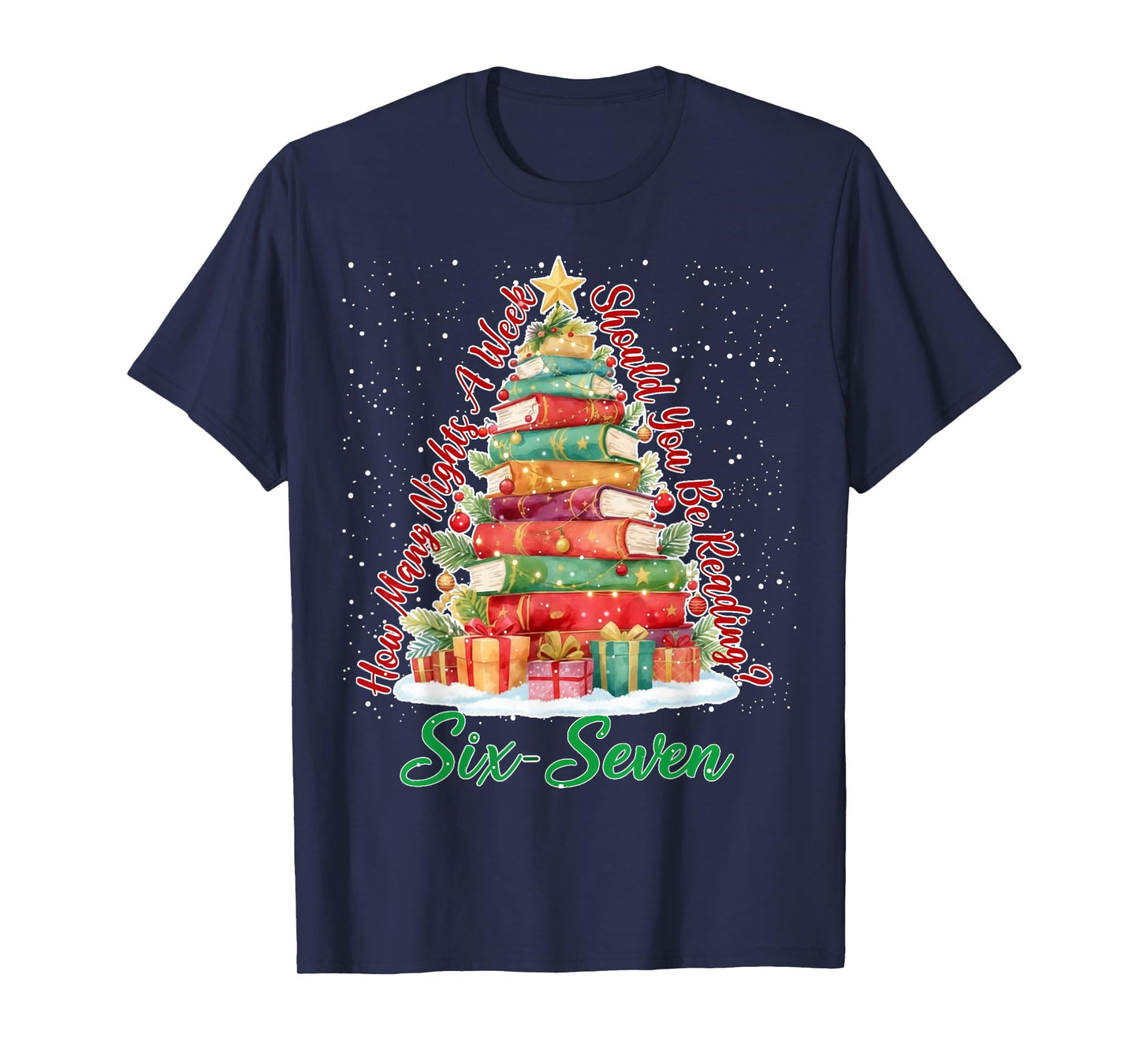 Christmas Reading 67 Six Seven Meme Teacher Book Lover T-Shirt