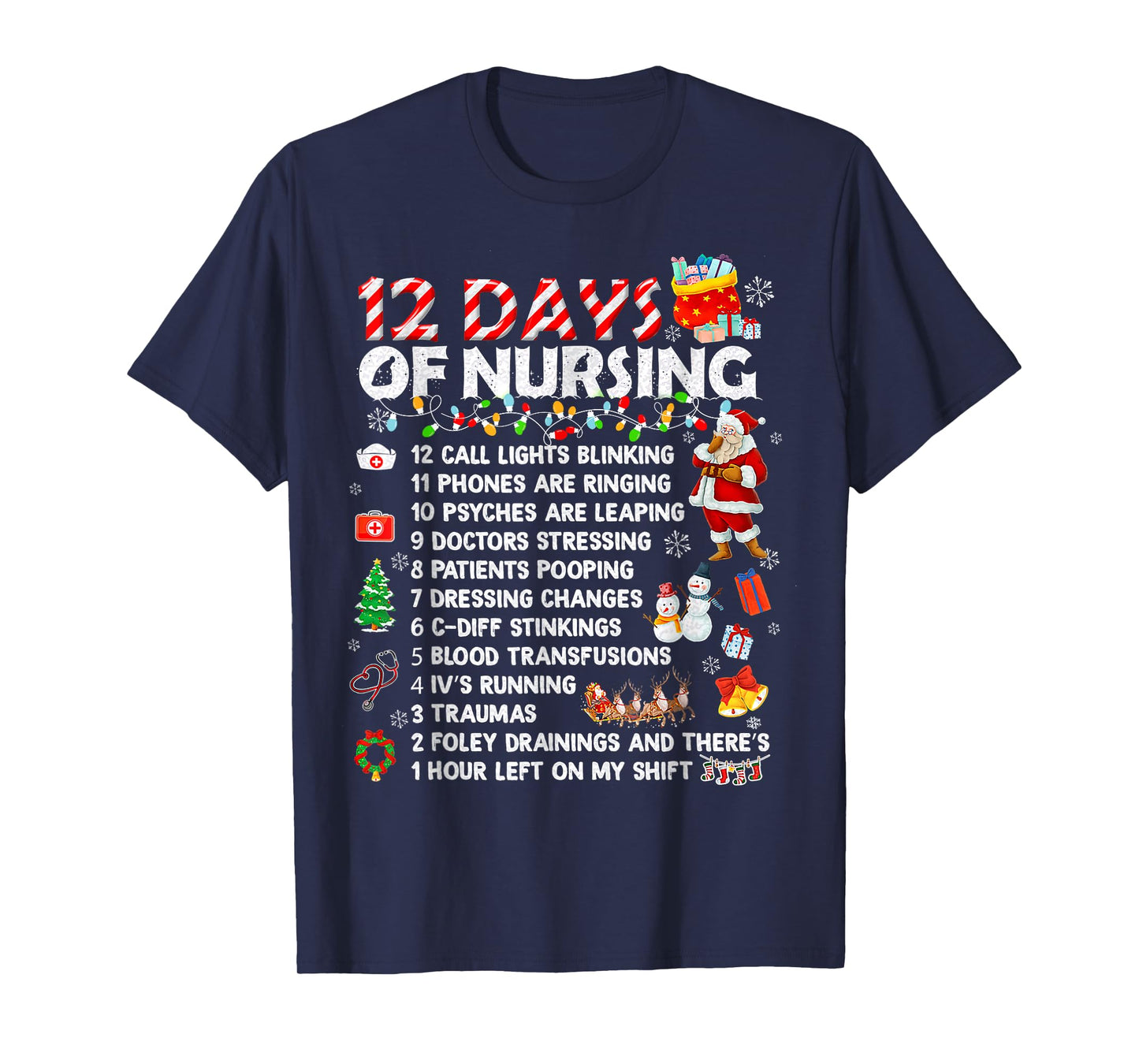 Nurses Merry Christmas Funny 12 Days of Nursing Xmas Women T-Shirt