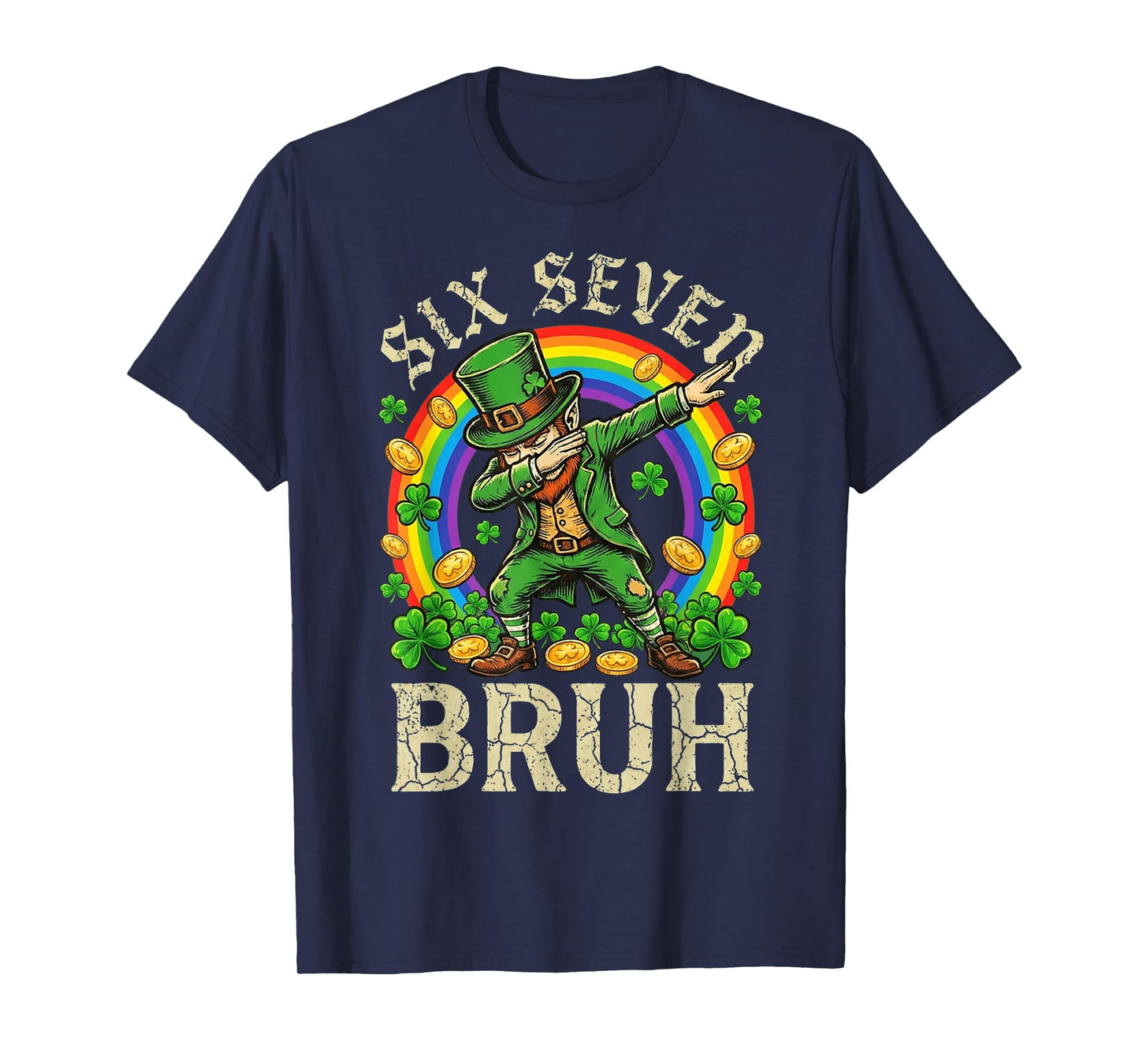 Six Seven Bruh St Patricks Day Boys Kids 67 Meme Funny 6-7 T-Shirt