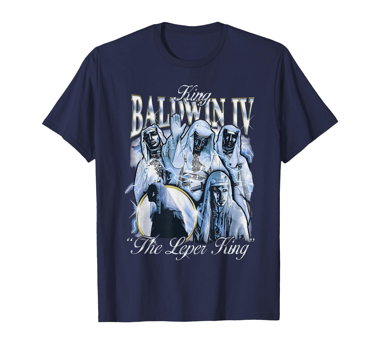 Sliver Mask King Baldwin IV Meme The Leper King Warrior T-Shirt