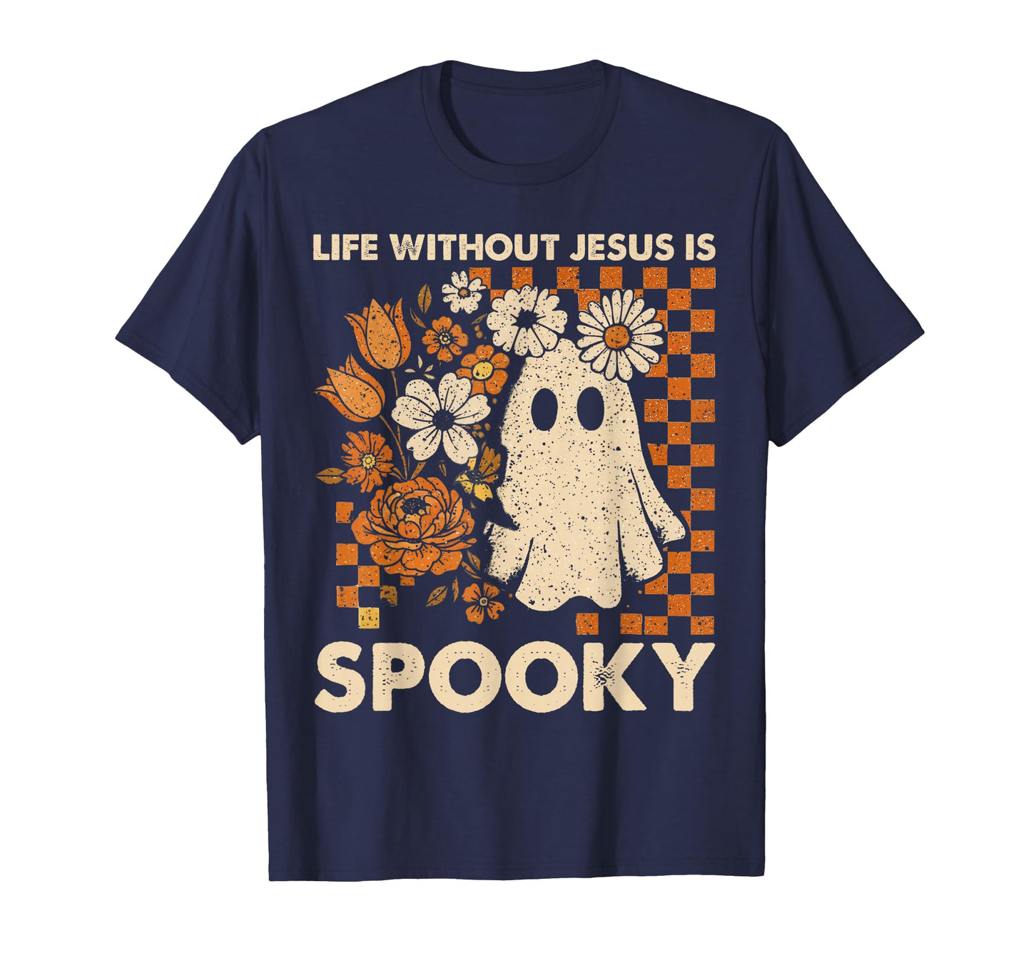 Life Without Jesus is Spooky Floral Christian Halloween T-Shirt