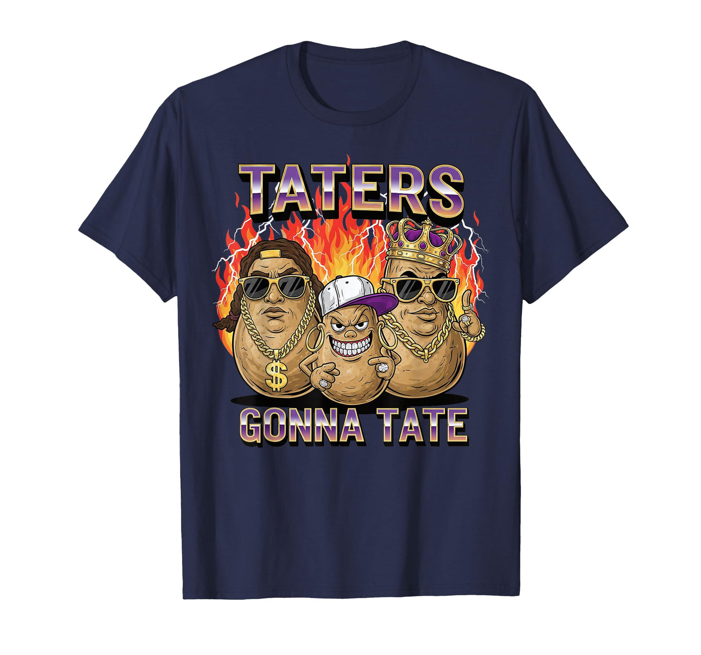 Taters Gonna Tate Funny Potato Gangster Spud Lover Bootleg T-Shirt