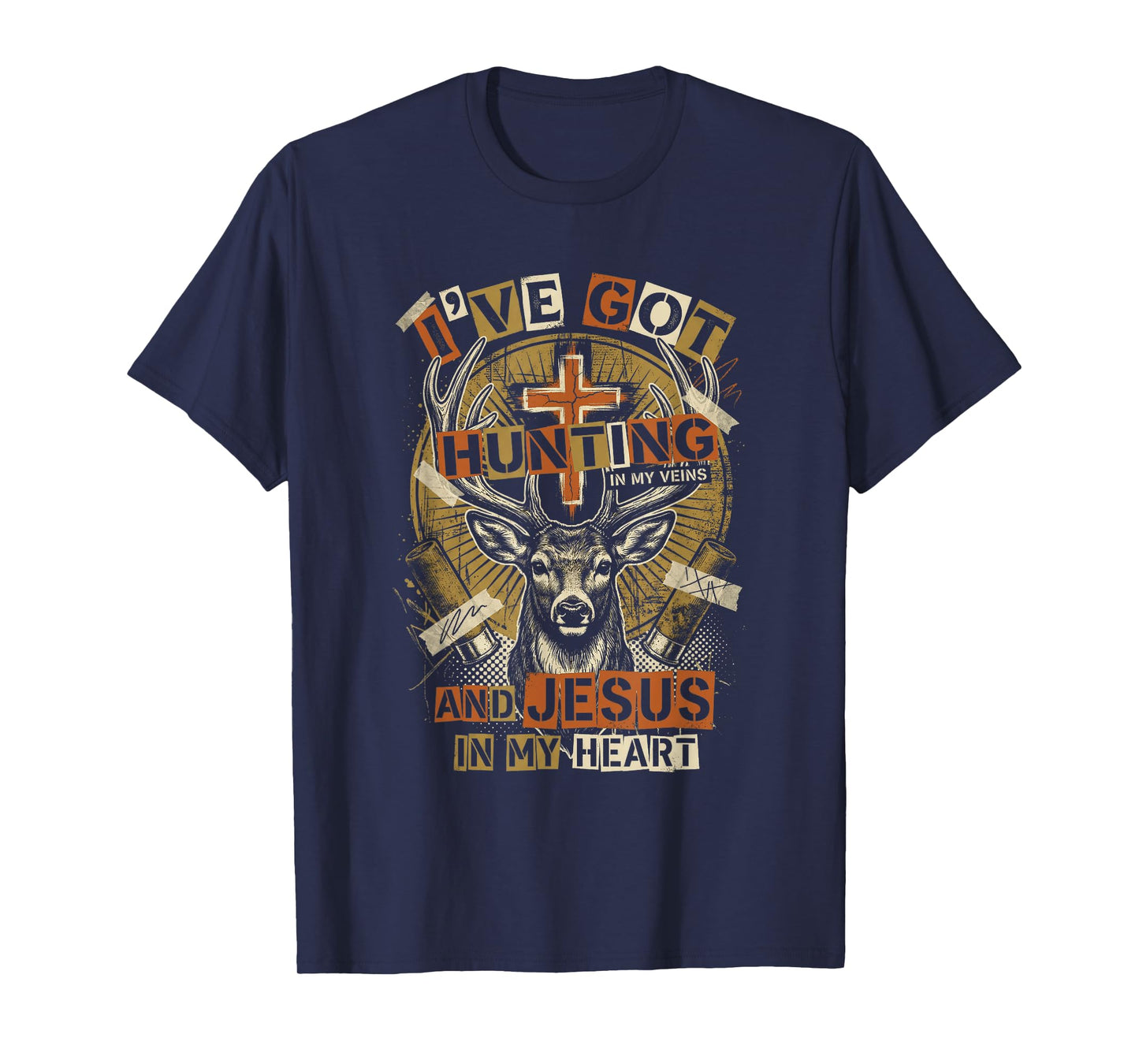 Hunting in My Veins Jesus in Heart Christian Deer Hunter T-Shirt