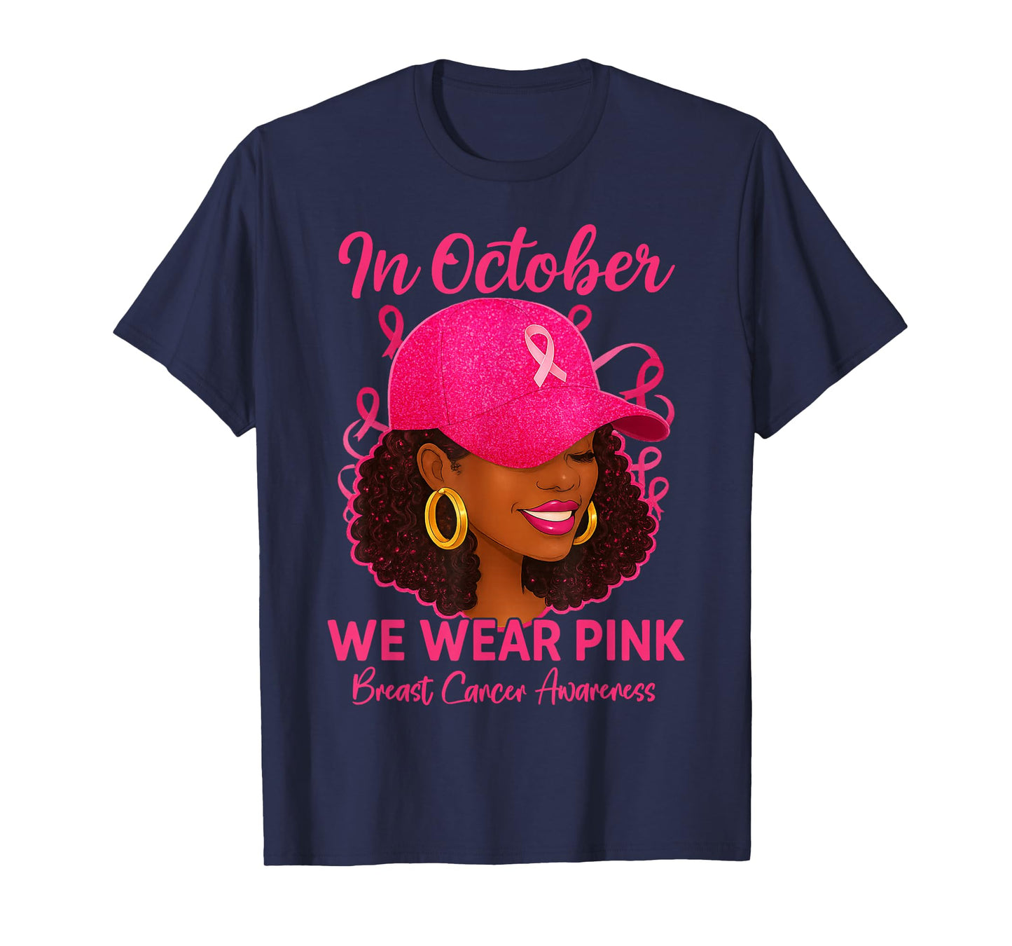 in October We Wear Pink Black Women Breast Cancer Awareness T-Shirt