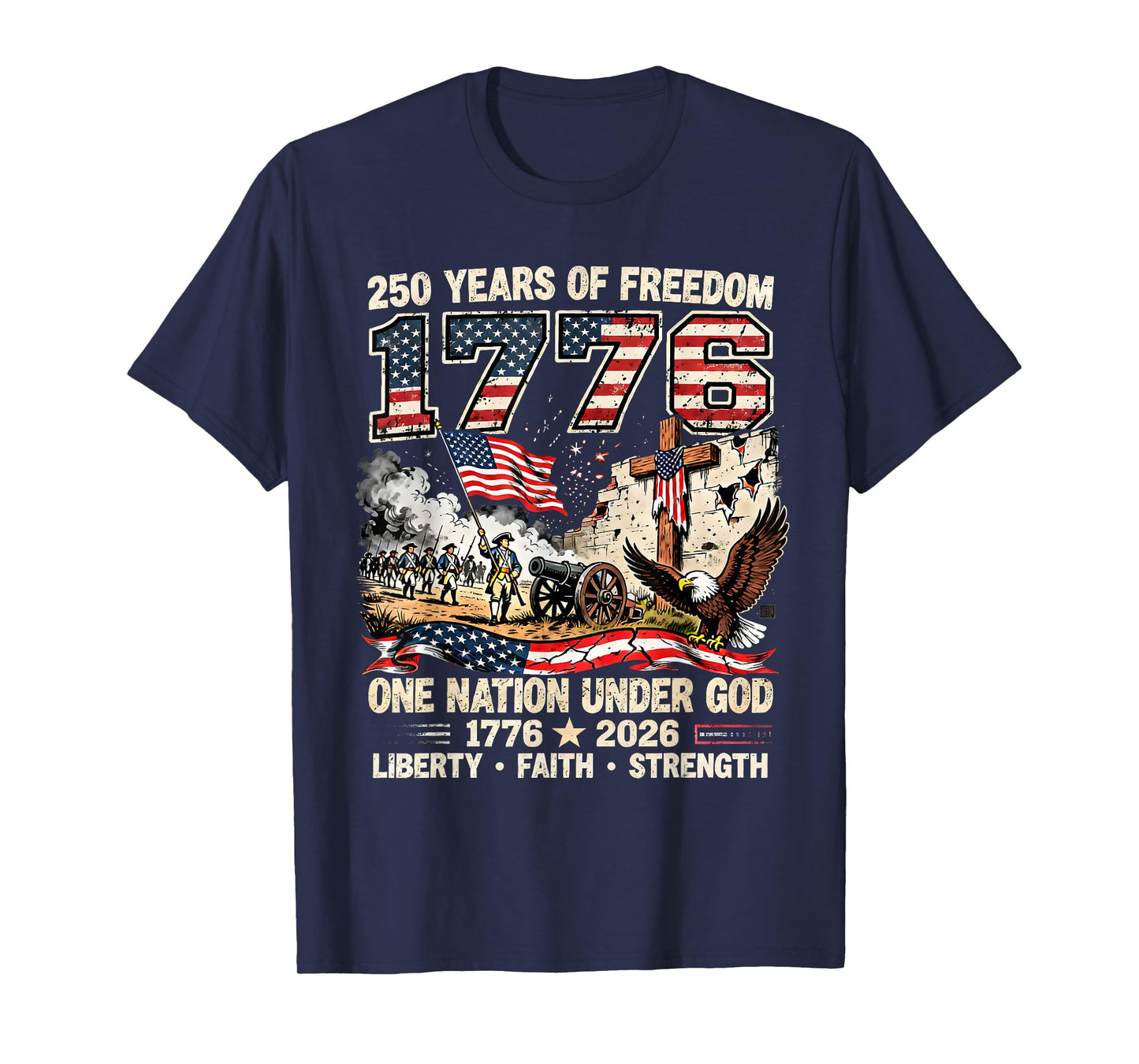 250 Years of Freedom 1776 One Nation Under God USA Flag T-Shirt