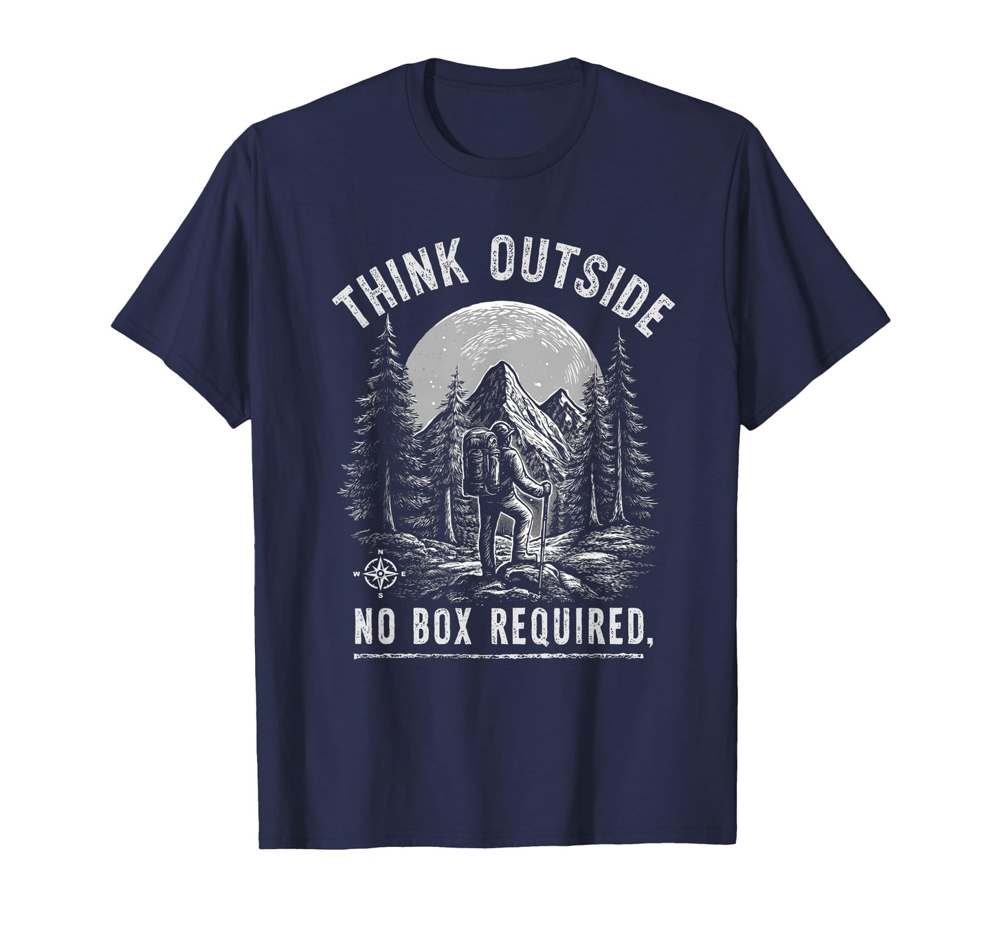 Classic Think Outside No Box Required Funny Camping Hiking T-Shirt
