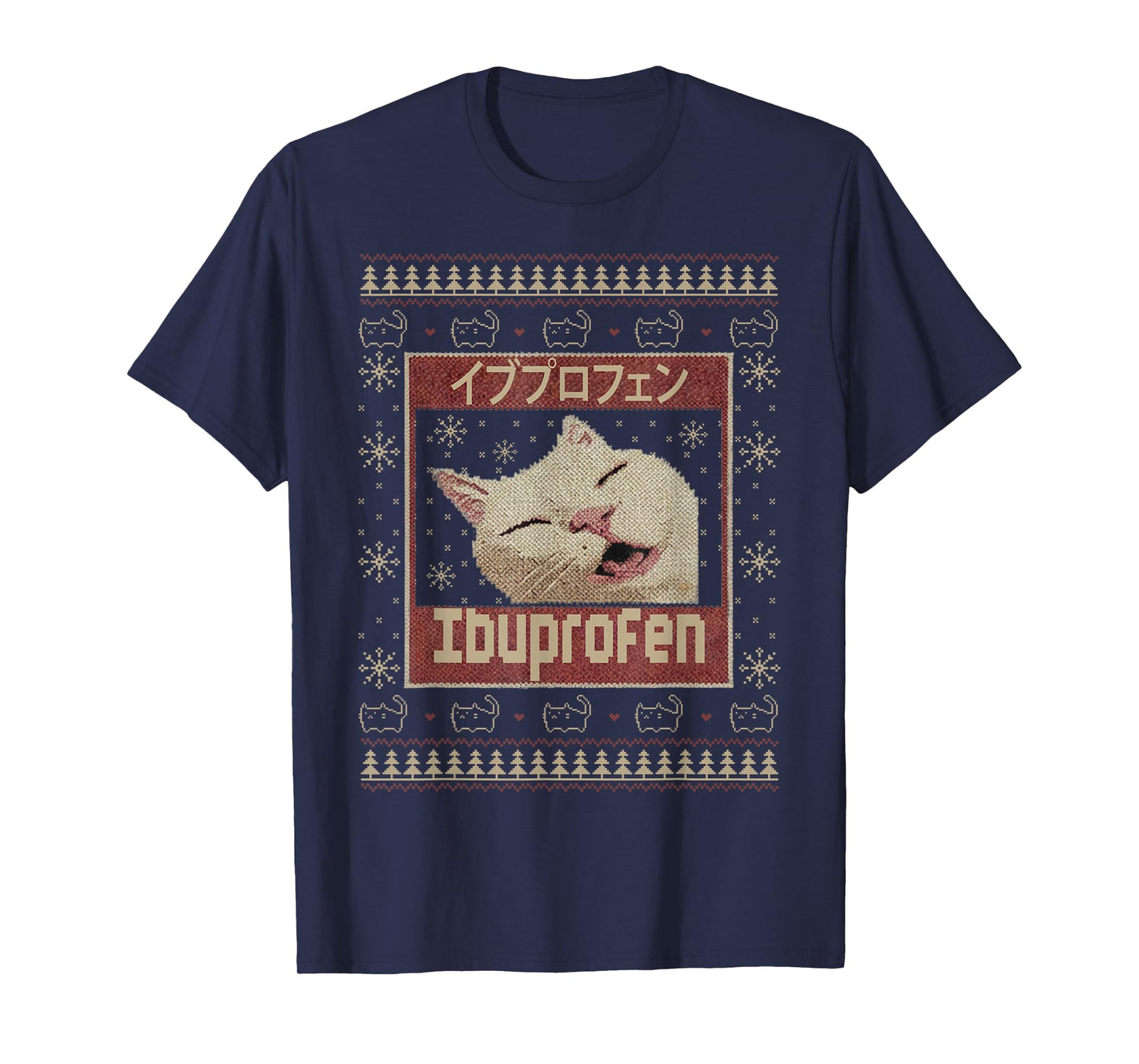 Ibuprofen Cat Meme Funny Cat Christmas Ugly Sweaters T-Shirt