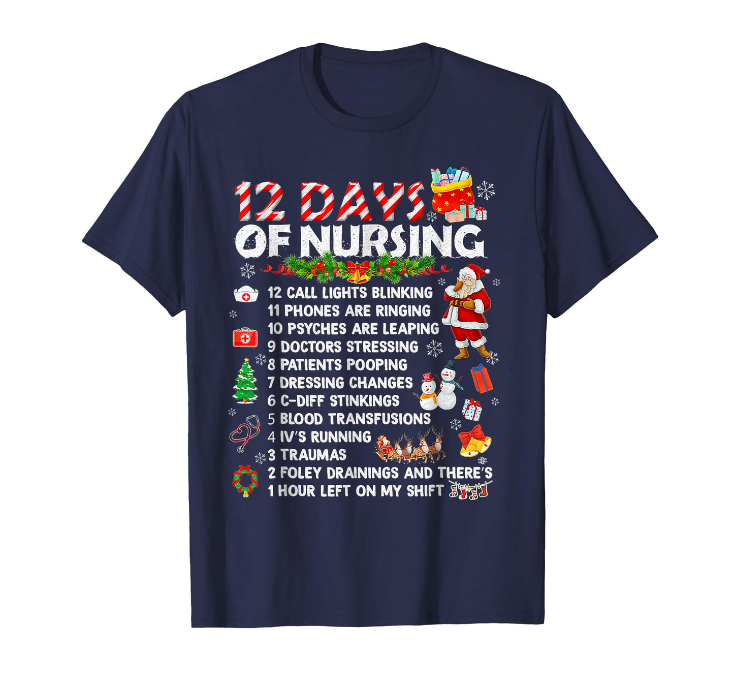 Nurses Merry Christmas Funny 12 Days of Nursing Xmas Women T-Shirt