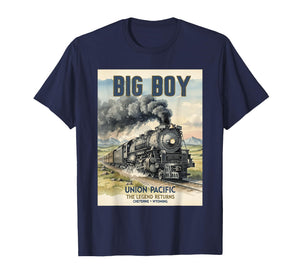 Big Boys Union Pacific Legend Comes Back Cheyenne Train T-Shirt
