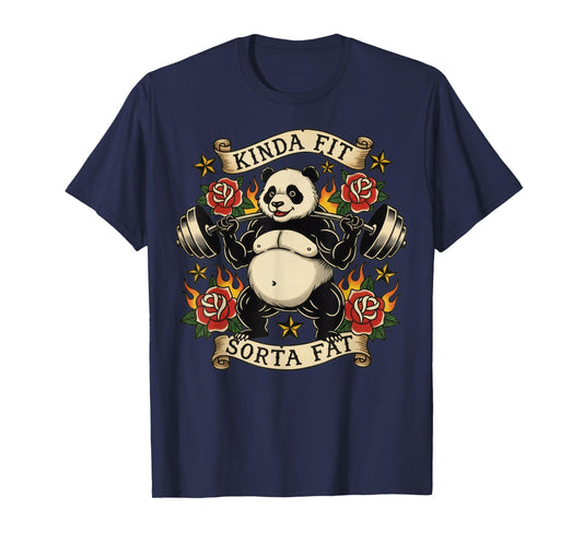 Kinda Fit Sorta Fat Funny Gym Panda Fitness Workout Lover T-Shirt