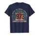 53 Year Old Gifts Vintage 1973 Limited Edition 53rd Birthday T-Shirt