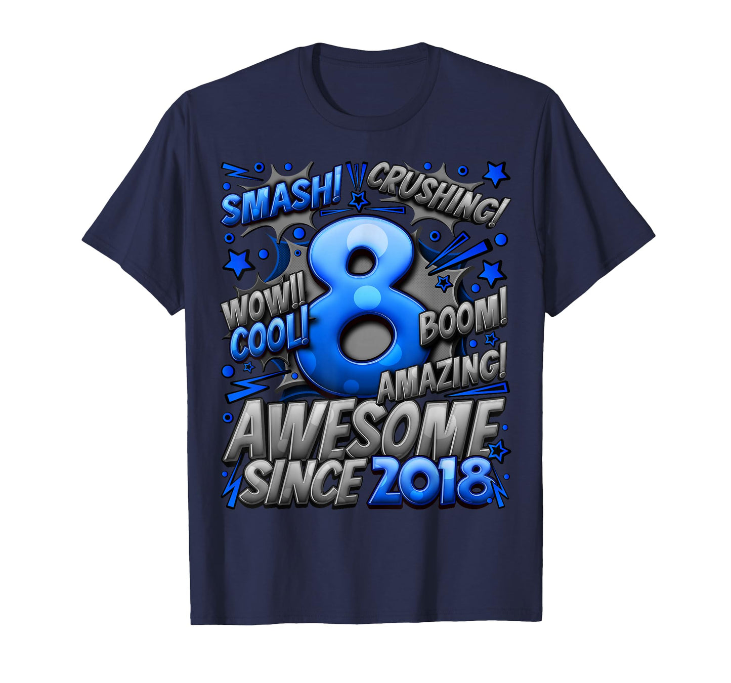 8 Year Old Gifts for Boys 8th Birthday Boy 8 Year Old Boy T-Shirt