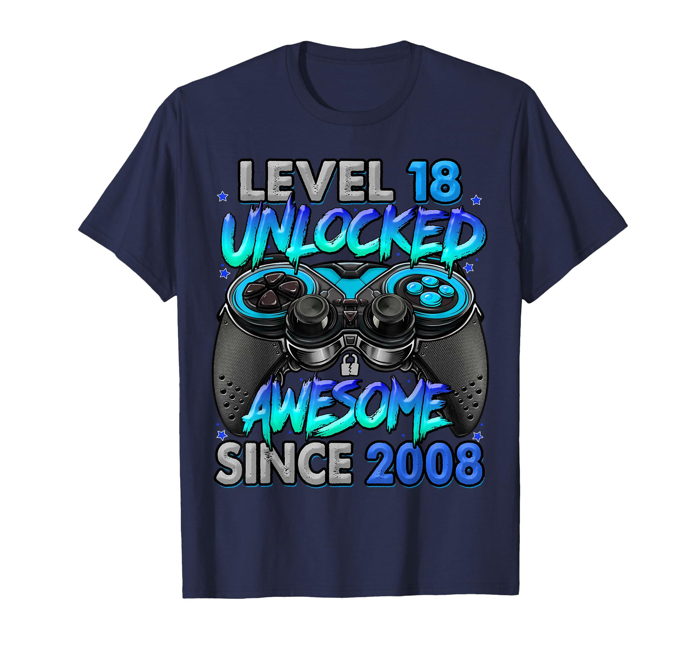 Level 18 Unlocked Awesome Since 2008 18th Birthday Gaming T-Shirt