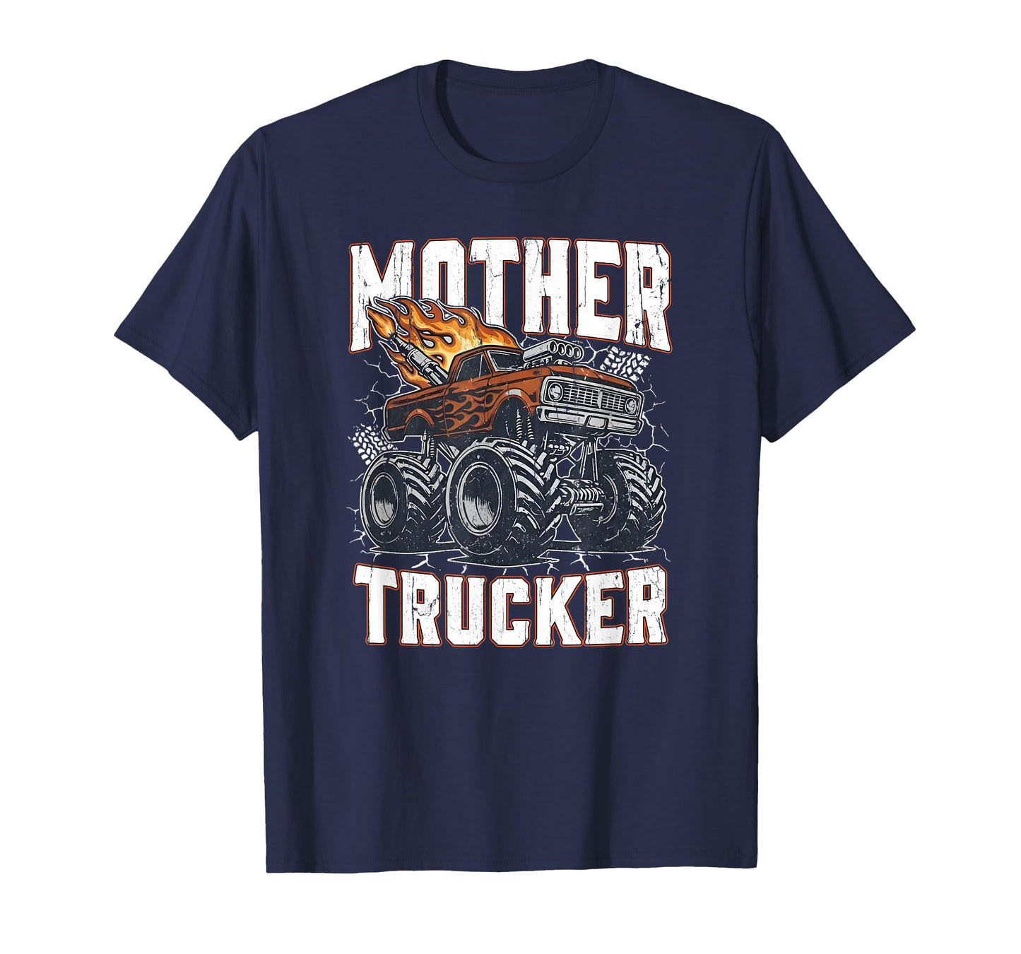 Mother Trucker, Funny Monster Truck, Trucker and Mom T-Shirt